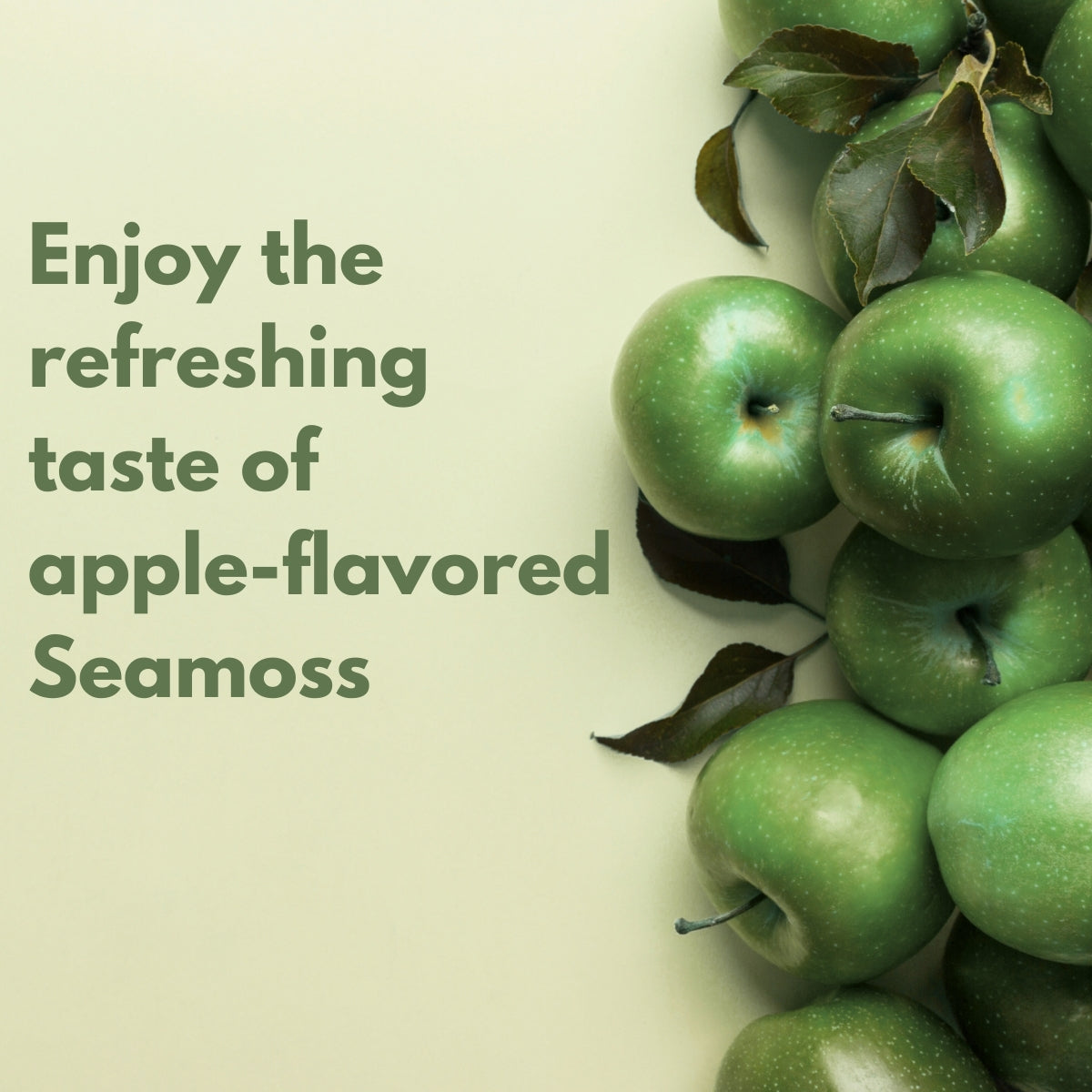 Green apples and apple-flavored Seamoss. | Herb terra
