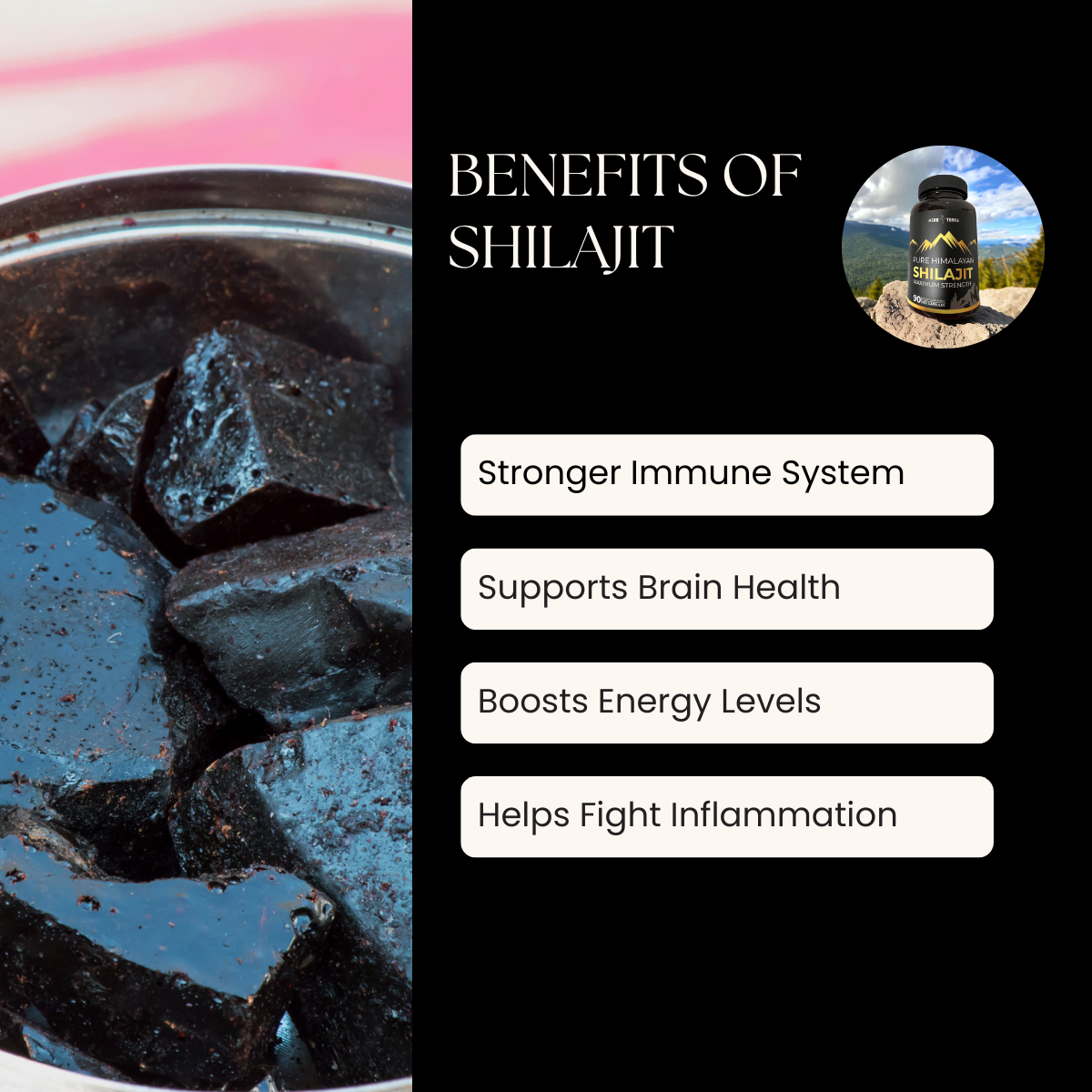 Shilajit blocks in a container with benefits listed on a black background